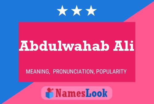 Abdulwahab Ali 名字海报