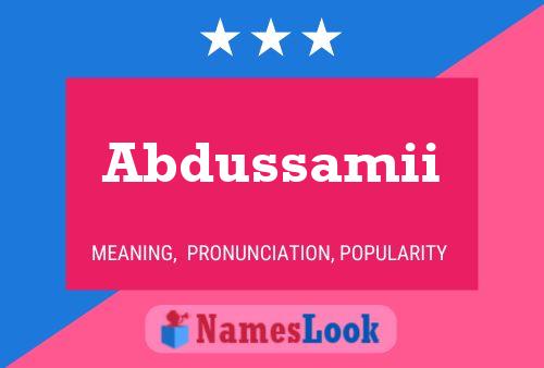 Abdussamii 名字海报