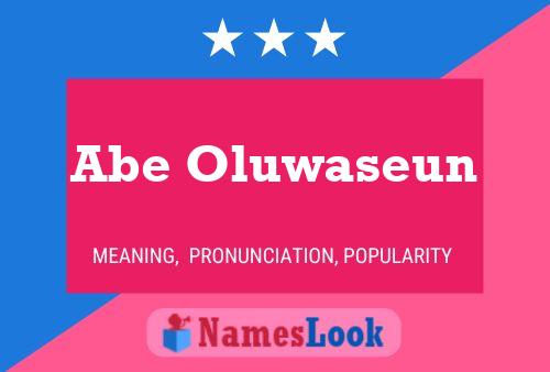 Abe Oluwaseun 名字海报