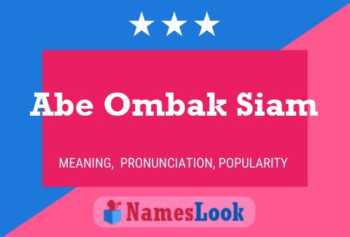 Abe Ombak Siam 名字海报