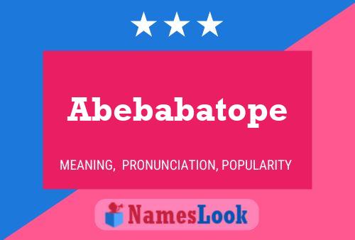 Abebabatope 名字海报