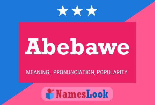 Abebawe 名字海报