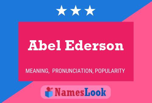 Abel Ederson 名字海报