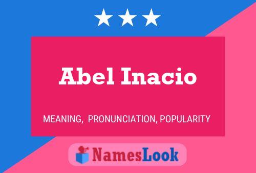 Abel Inacio 名字海报