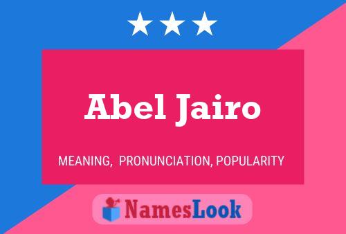 Abel Jairo 名字海报