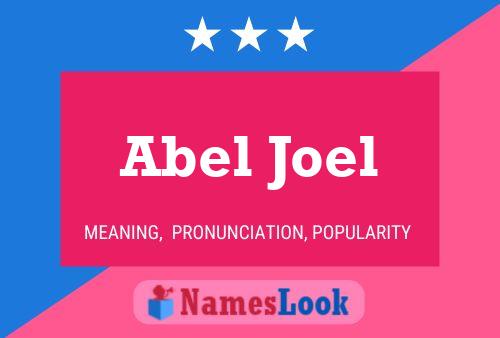 Abel Joel 名字海报