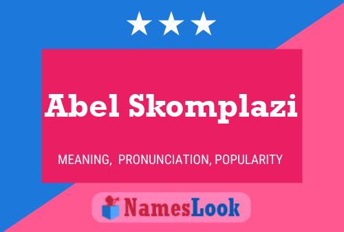 Abel Skomplazi 名字海报