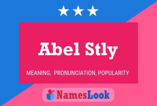 Abel Stly 名字海报