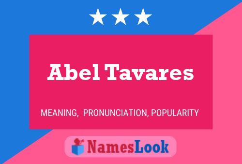 Abel Tavares 名字海报