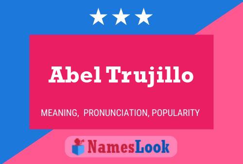 Abel Trujillo 名字海报