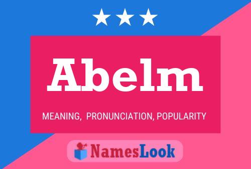 Abelm 名字海报