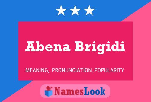 Abena Brigidi 名字海报