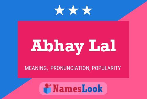 Abhay Lal 名字海报