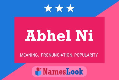 Abhel Ni 名字海报