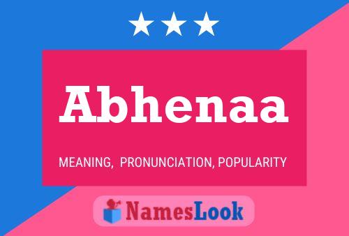 Abhenaa 名字海报