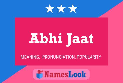 Abhi Jaat 名字海报