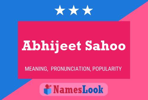 Abhijeet Sahoo 名字海报