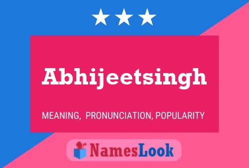 Abhijeetsingh 名字海报