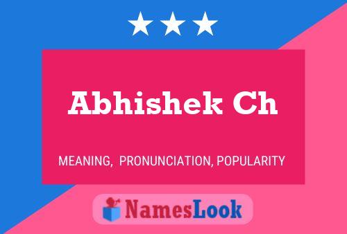 Abhishek Ch 名字海报