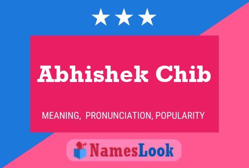 Abhishek Chib 名字海报