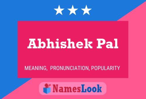 Abhishek Pal 名字海报