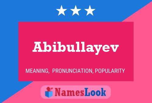 Abibullayev 名字海报