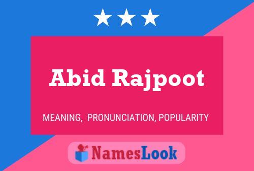 Abid Rajpoot 名字海报