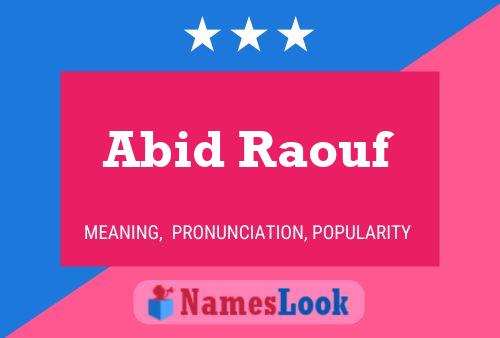 Abid Raouf 名字海报