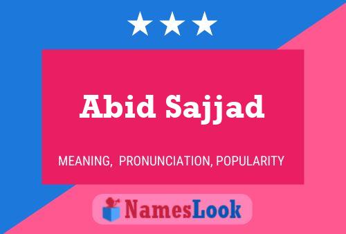 Abid Sajjad 名字海报