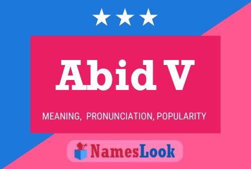 Abid V 名字海报