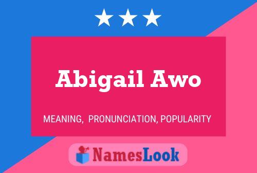 Abigail Awo 名字海报