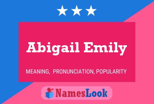 Abigail Emily 名字海报