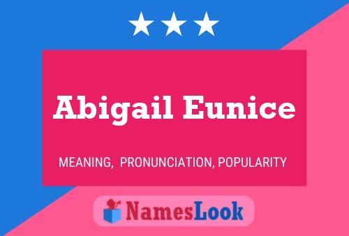 Abigail Eunice 名字海报