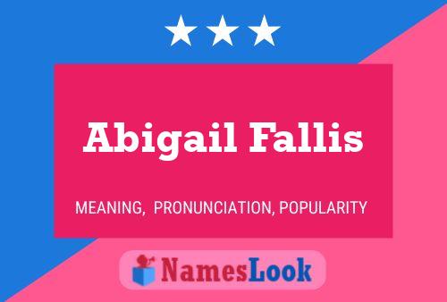 Abigail Fallis 名字海报