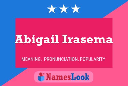 Abigail Irasema 名字海报