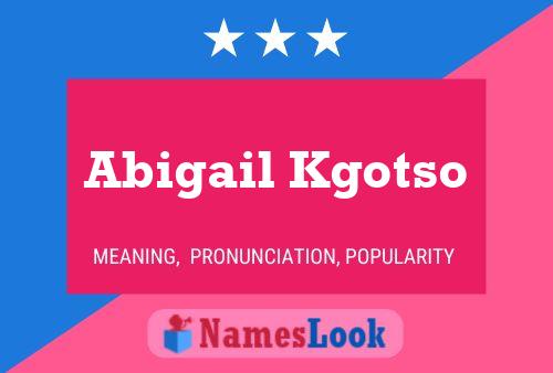 Abigail Kgotso 名字海报