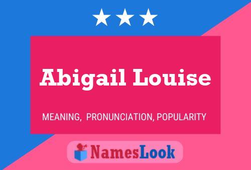 Abigail Louise 名字海报