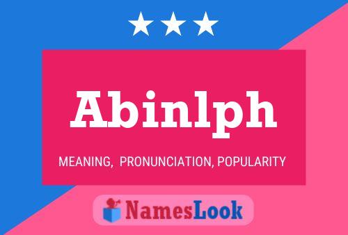 Abinlph 名字海报