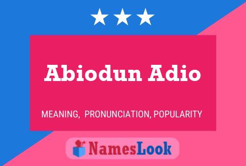 Abiodun Adio 名字海报