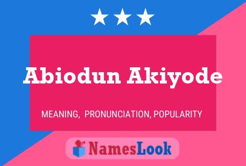 Abiodun Akiyode 名字海报