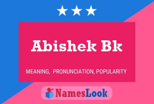 Abishek Bk 名字海报