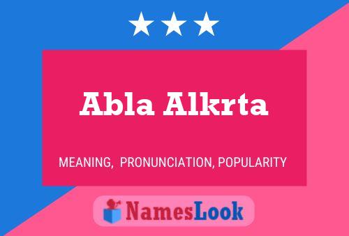 Abla Alkrta 名字海报