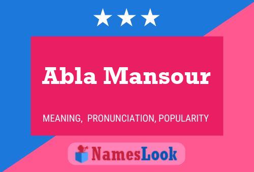 Abla Mansour 名字海报