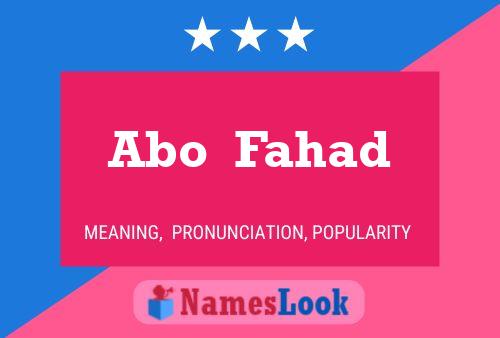 Abo  Fahad 名字海报