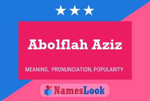 Abolflah Aziz 名字海报