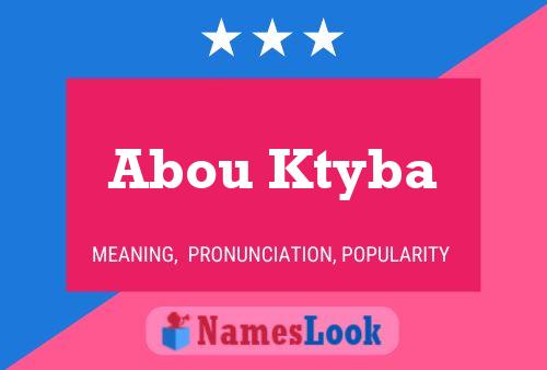 Abou Ktyba 名字海报