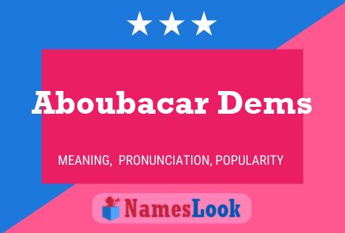 Aboubacar Dems 名字海报