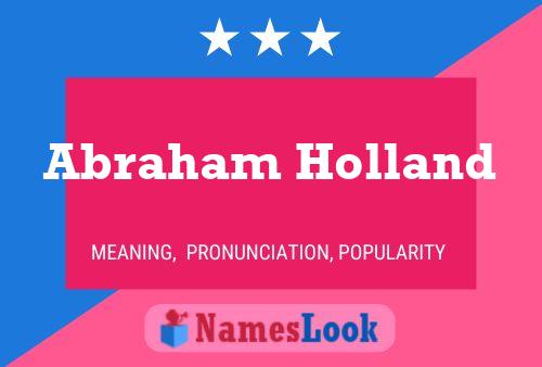 Abraham Holland 名字海报