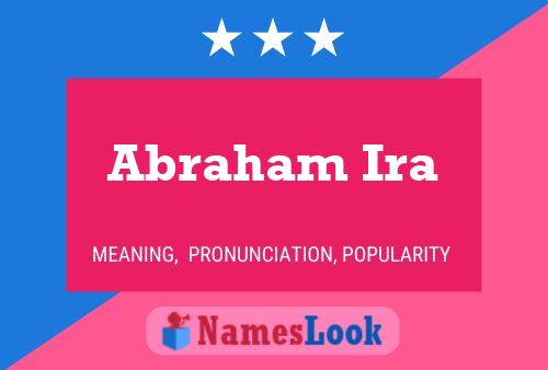 Abraham Ira 名字海报