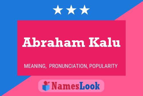 Abraham Kalu 名字海报